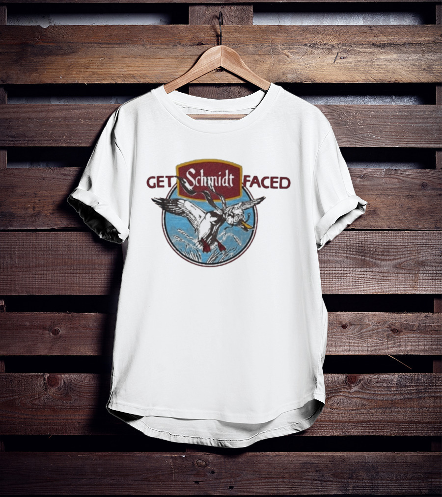 Schmidt Beer Get Schmidt Faced Goose T-Shirt