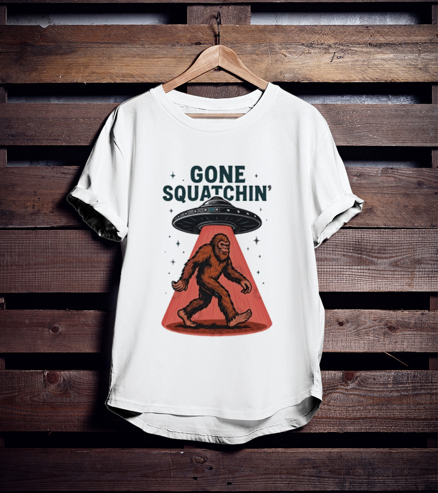 Gone Squatchin' Bigfoot Sasquatch UFO Abduction Beam T-Shirt