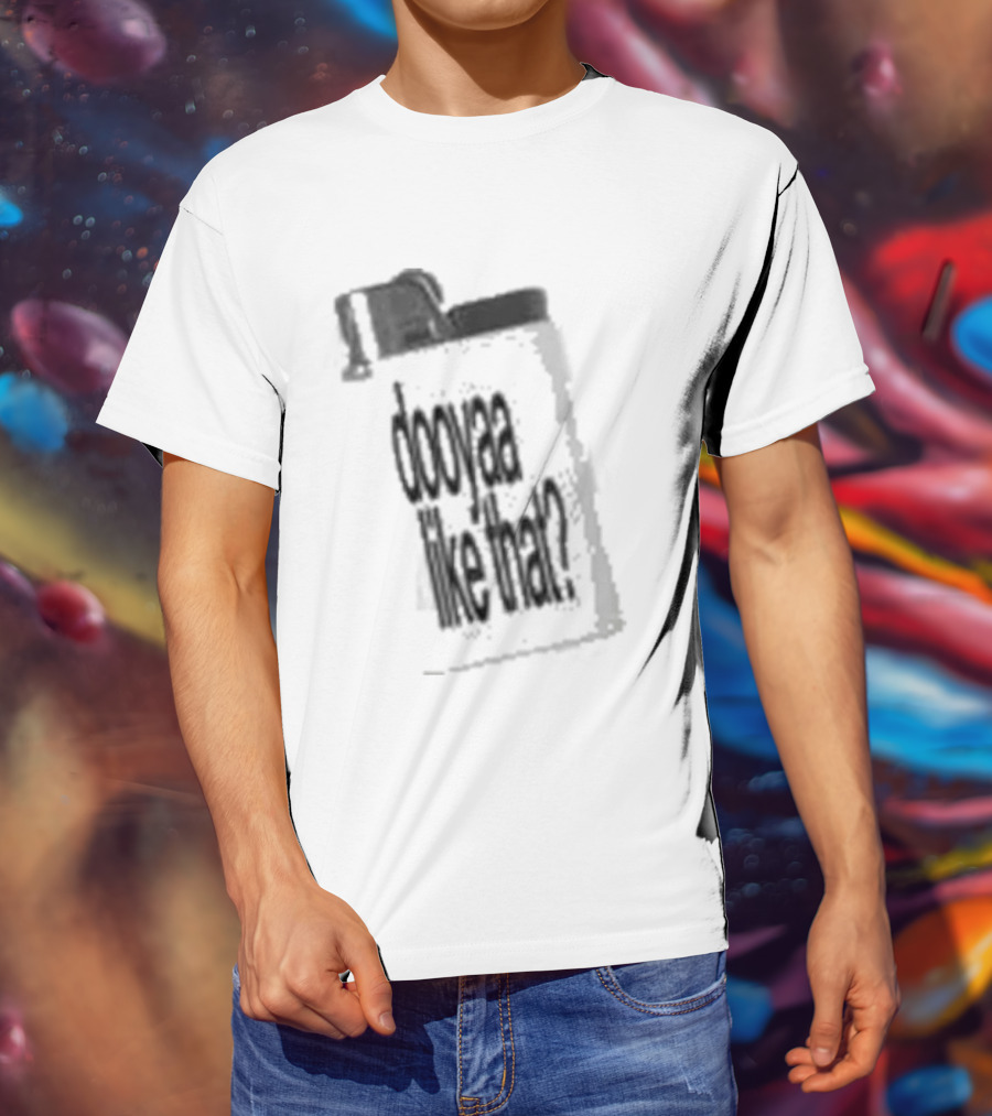 Sofysworld Dooyaa Don't Make Me Act T-Shirt