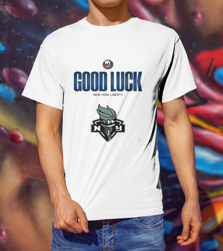 Good Luck New York Liberty NY Collaboration T-Shirt