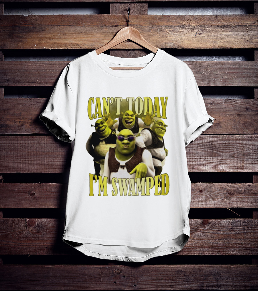 Can't Today I'm Swamped Shrek Characters Meme T-Shirt