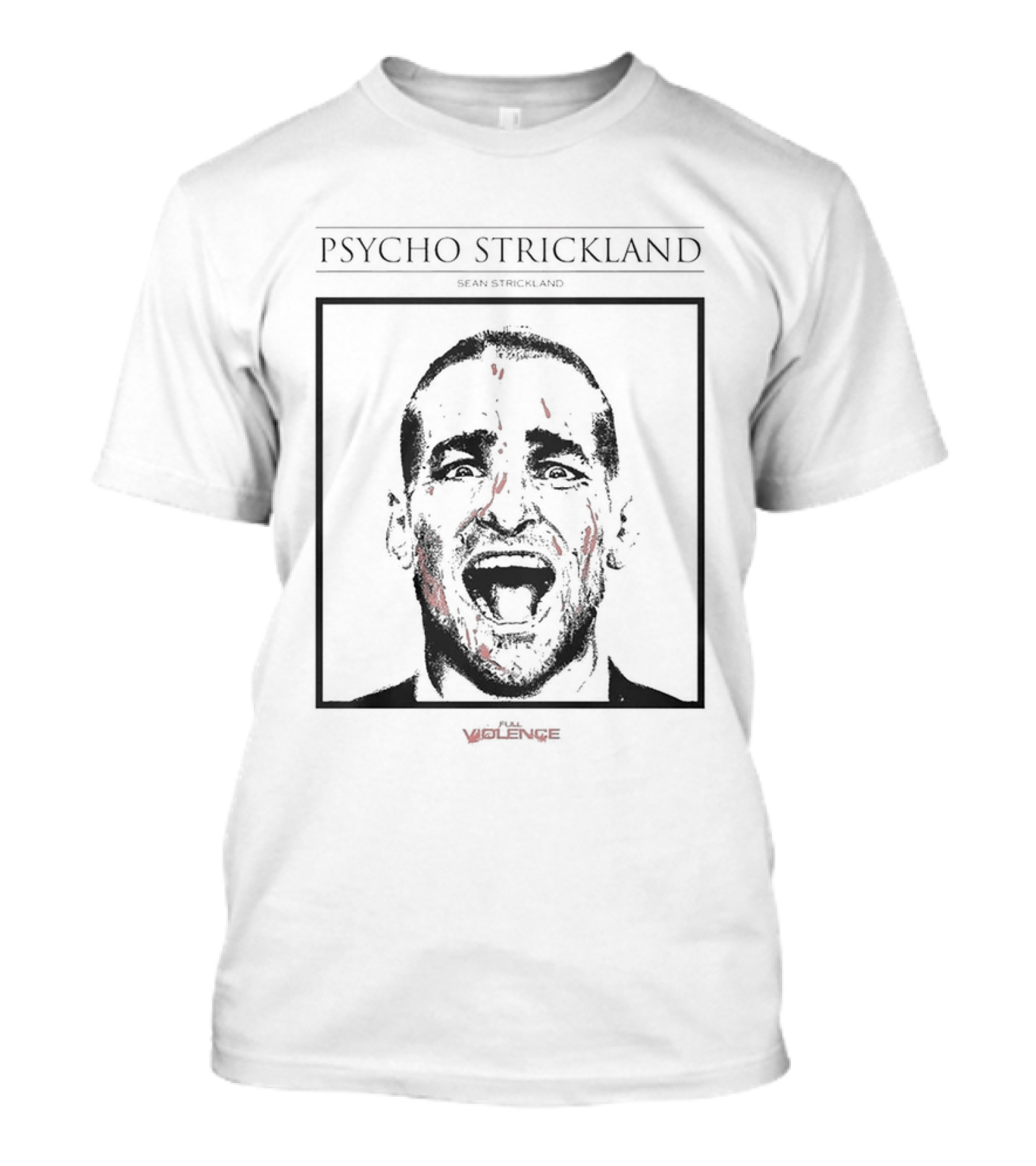 Psycho Strickland Sean Strickland Bloody T-Shirt