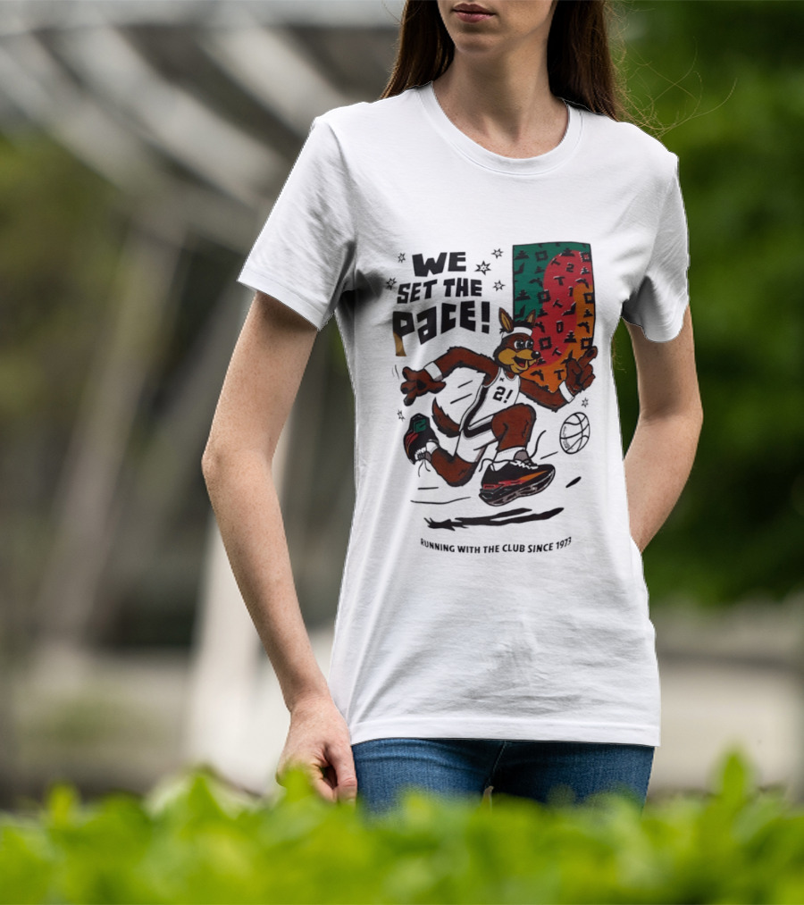 San Antonio Spurs We Set The Pace Running With The Club Since 1973 T-Shirt