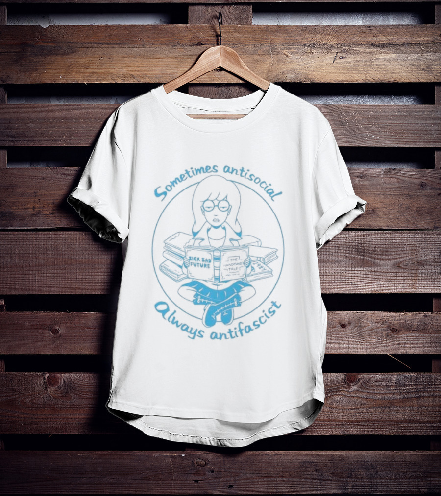 Sometimes Antisocial Always Antifascist Book Lover T-Shirt