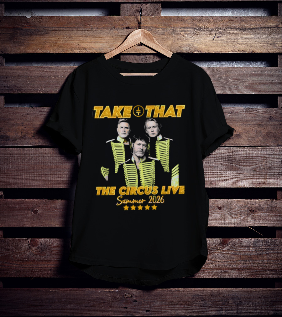 Take That The Circus Live Summer 2026 Tour Concert T-Shirt