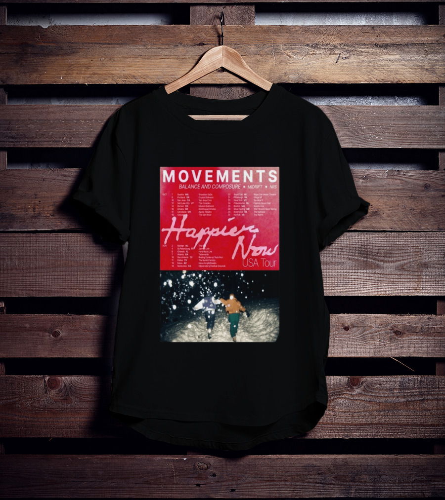 Movements Happier Now USA Tour 2026 Balance And Composure Midrft NIIS Snow Scene T-Shirt