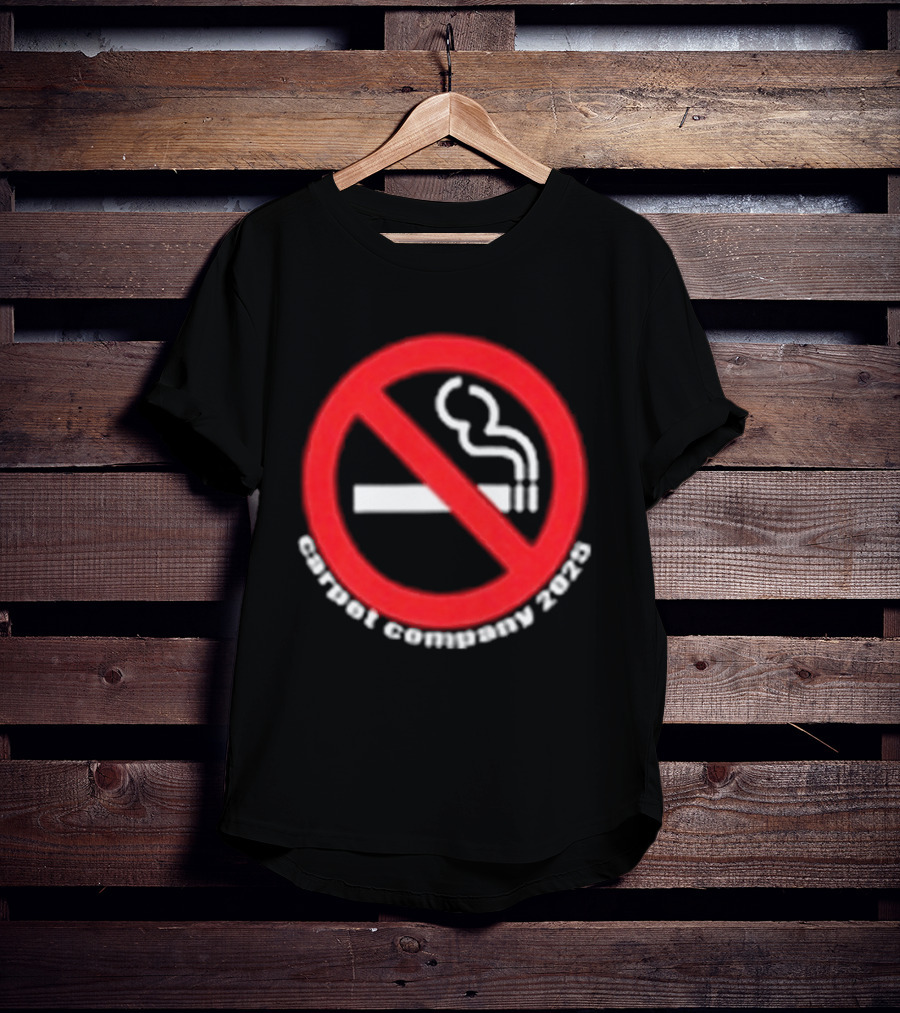 Carpet Company Smoking Kills No Smoking T-Shirt