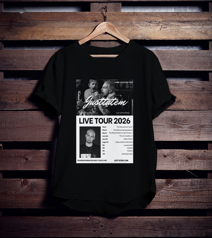 Live Tour 2026 Justtatem Come Together Justin Barona Tour Dates T-Shirt