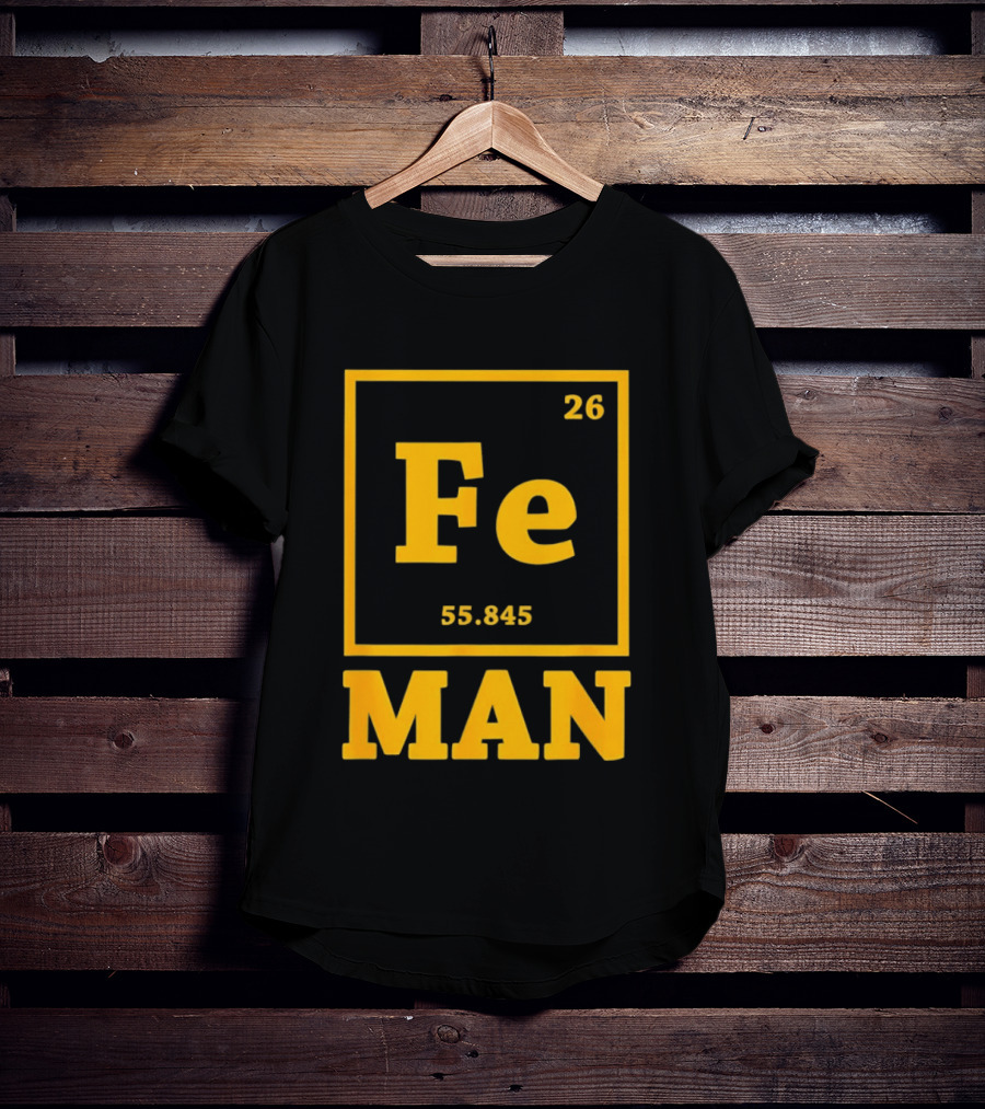 Fe 26 55.845 Periodic Chemistry Element Man T-Shirt