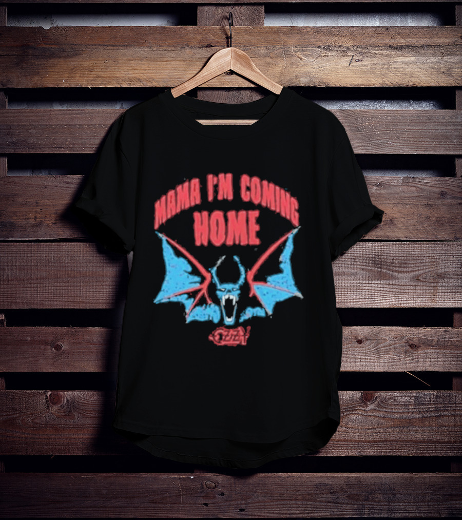 Mama I'm Coming Home Bat Ozzy Onesie T-Shirt