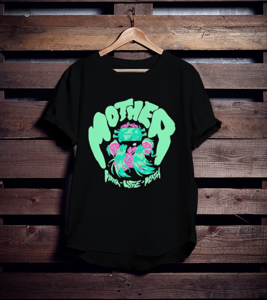 Mother Birth Life Death Neon Psychedelic T-Shirt