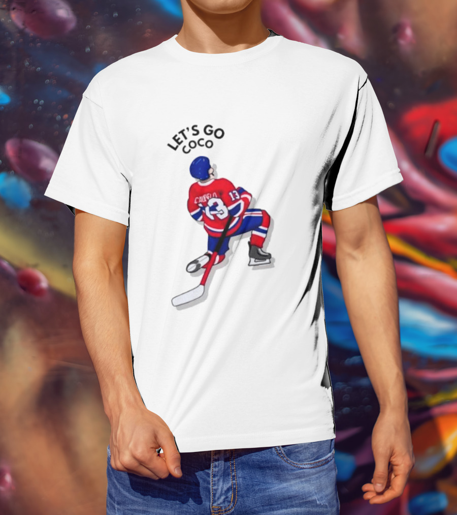 Caufield 13 Let's Go Coco Montreal Canadiens Hockey Player T-Shirt