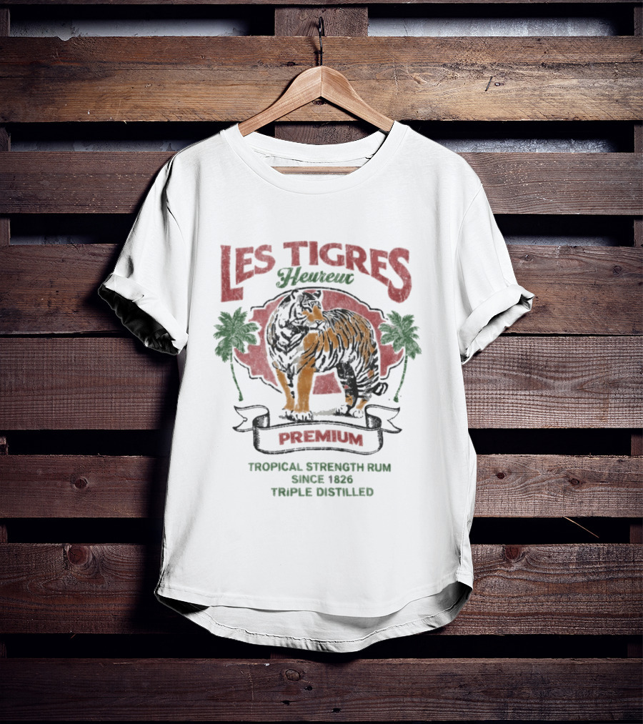 Les Tigres Premium Tropical Strength Rum Distilled Tiger T-Shirt