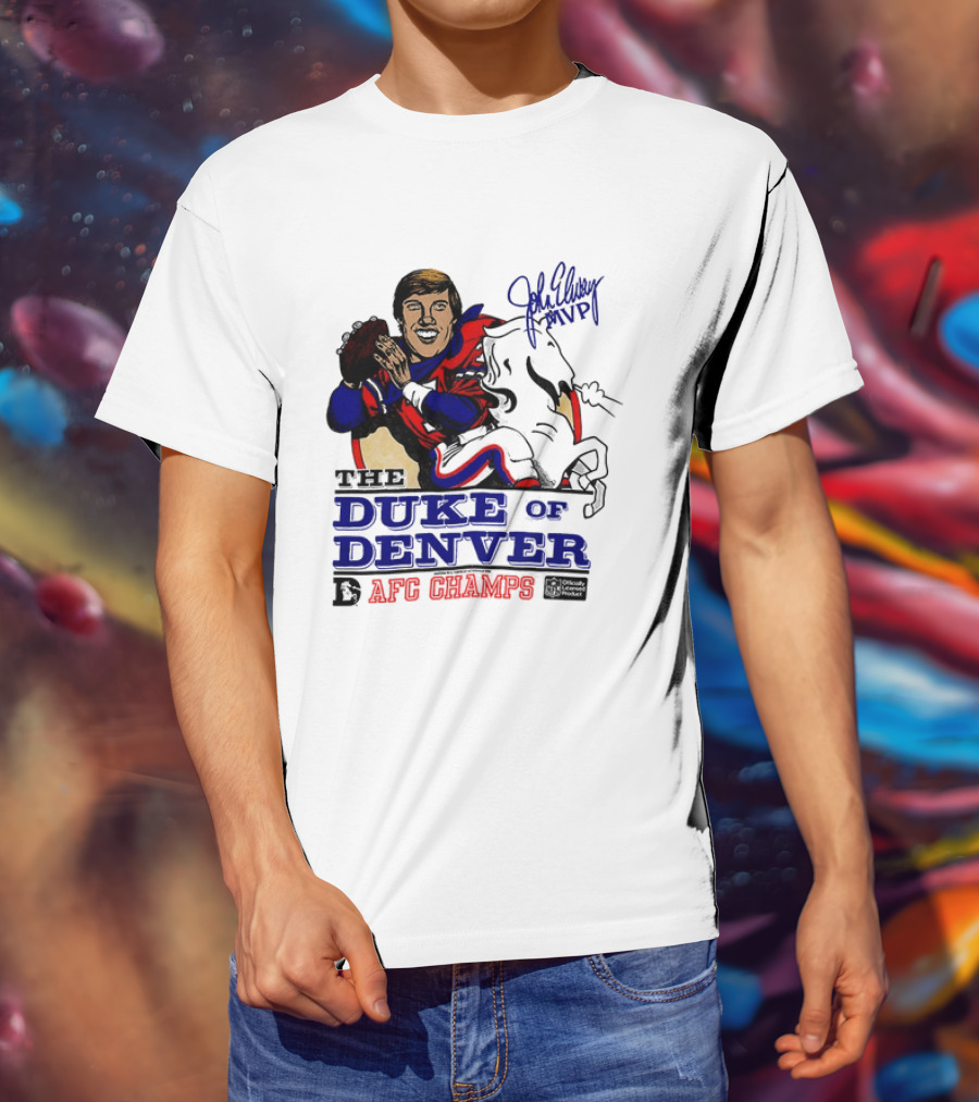 John Elway The Duke Of Denver AFC Champs MVP Caricature T-Shirt