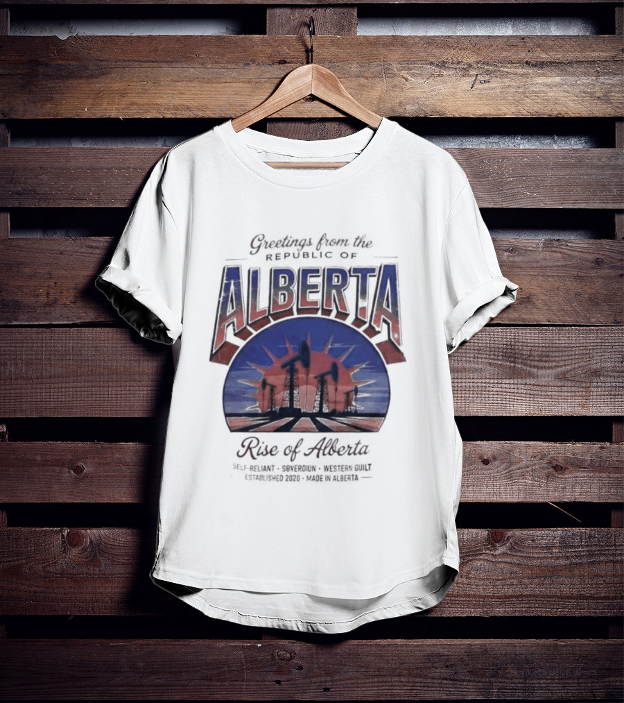 Greetings From Alberta Republic Rose Of Alberta Western Canadian Pride T-Shirt