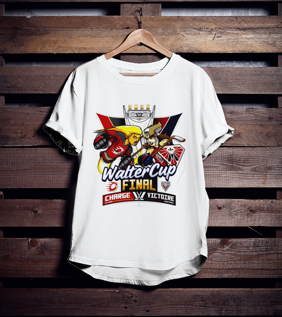 Ottawa Charge Vs Montreal Victoire 2026 Walter Cup Final Hockey Clash T-Shirt