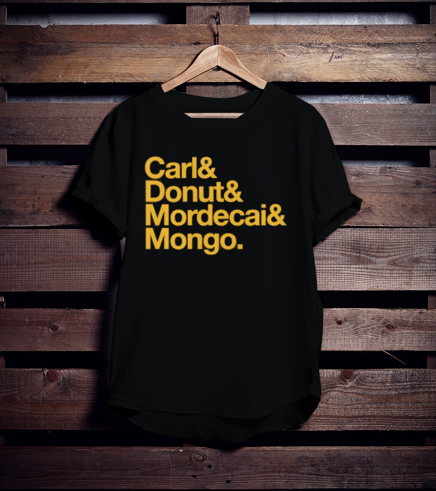 Carl Donut Mordecai Mongo Dungeon Crawler Names T-Shirt
