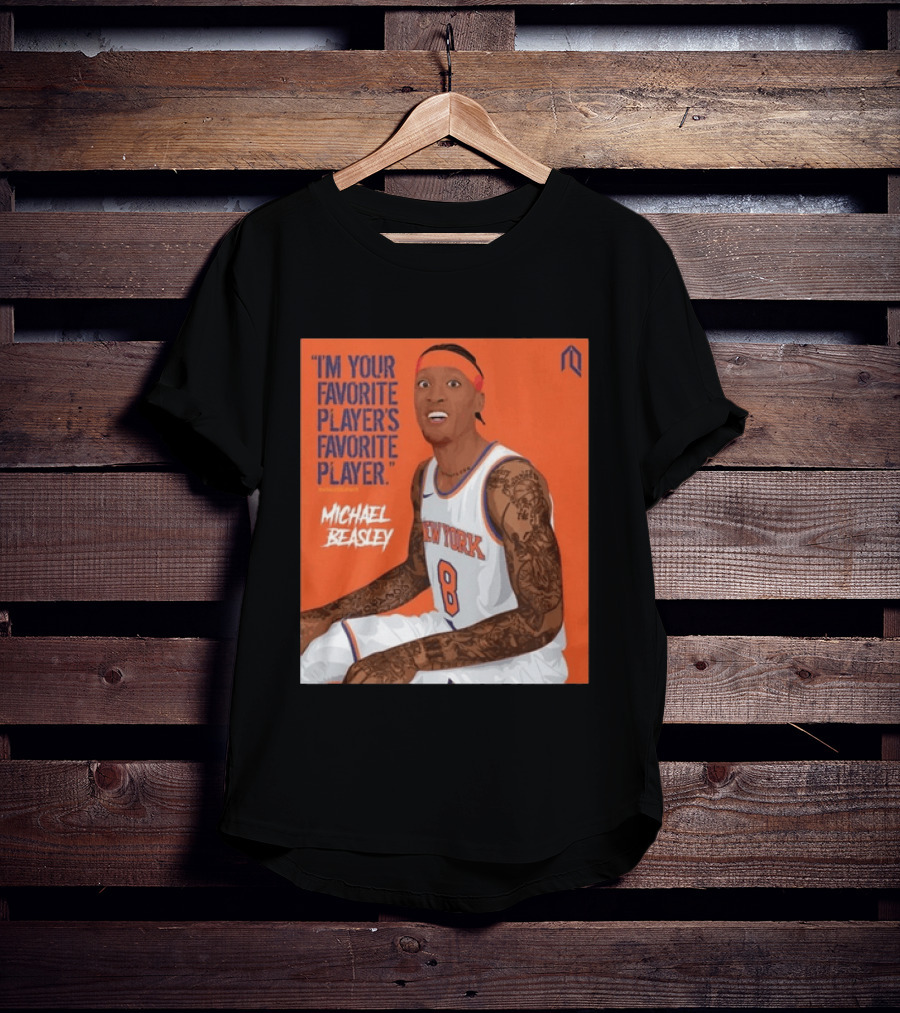 I'm Your Favorite Player's Favorite Player Michael Beasley New York Basketball Number 8 Tattoos Iconic Orange T-Shirt