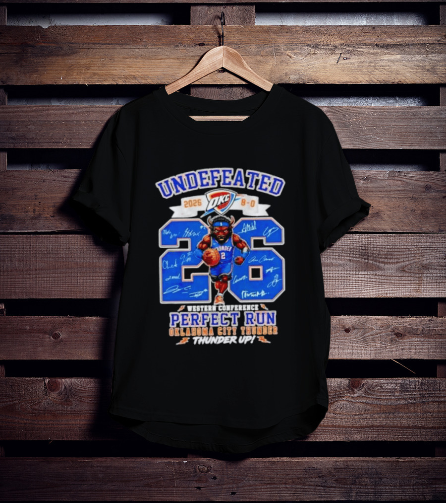 OKC Thunder 2026 Undefeated Perfect Run Thunder Up T-Shirt