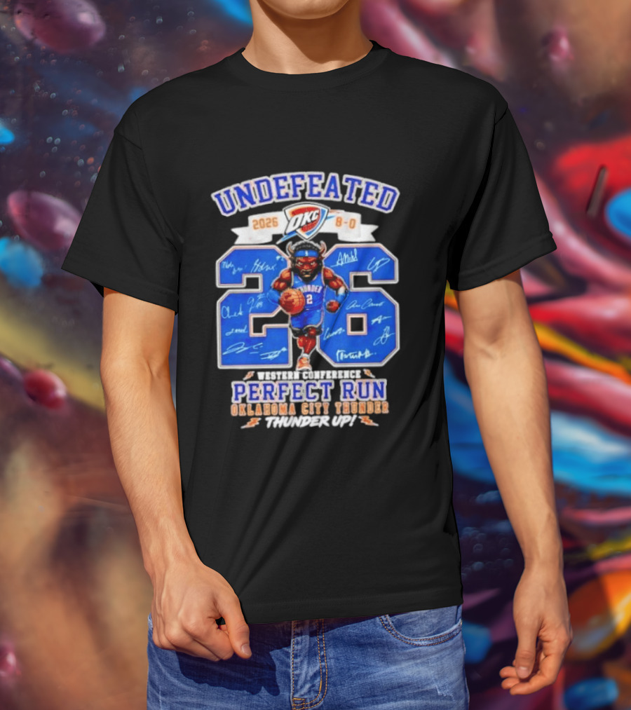 OKC Thunder 2026 Undefeated Perfect Run Thunder Up T-Shirt