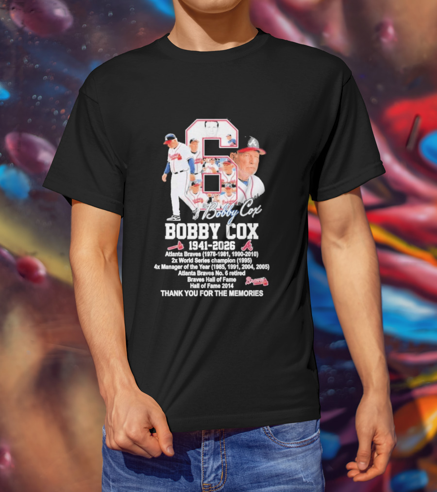 Bobby Cox Atlanta Braves 1941 2026 Thank You For The Memories Hall Of Fame Braves Manager T-Shirt