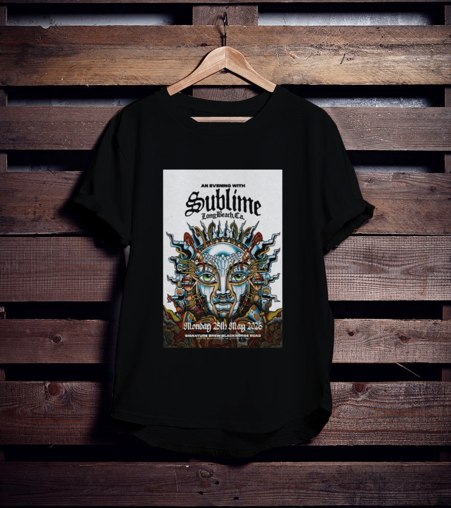 An Evening With Sublime Signature Brew Blackhorse Road Long Beach CA May 25 2026 T-Shirt