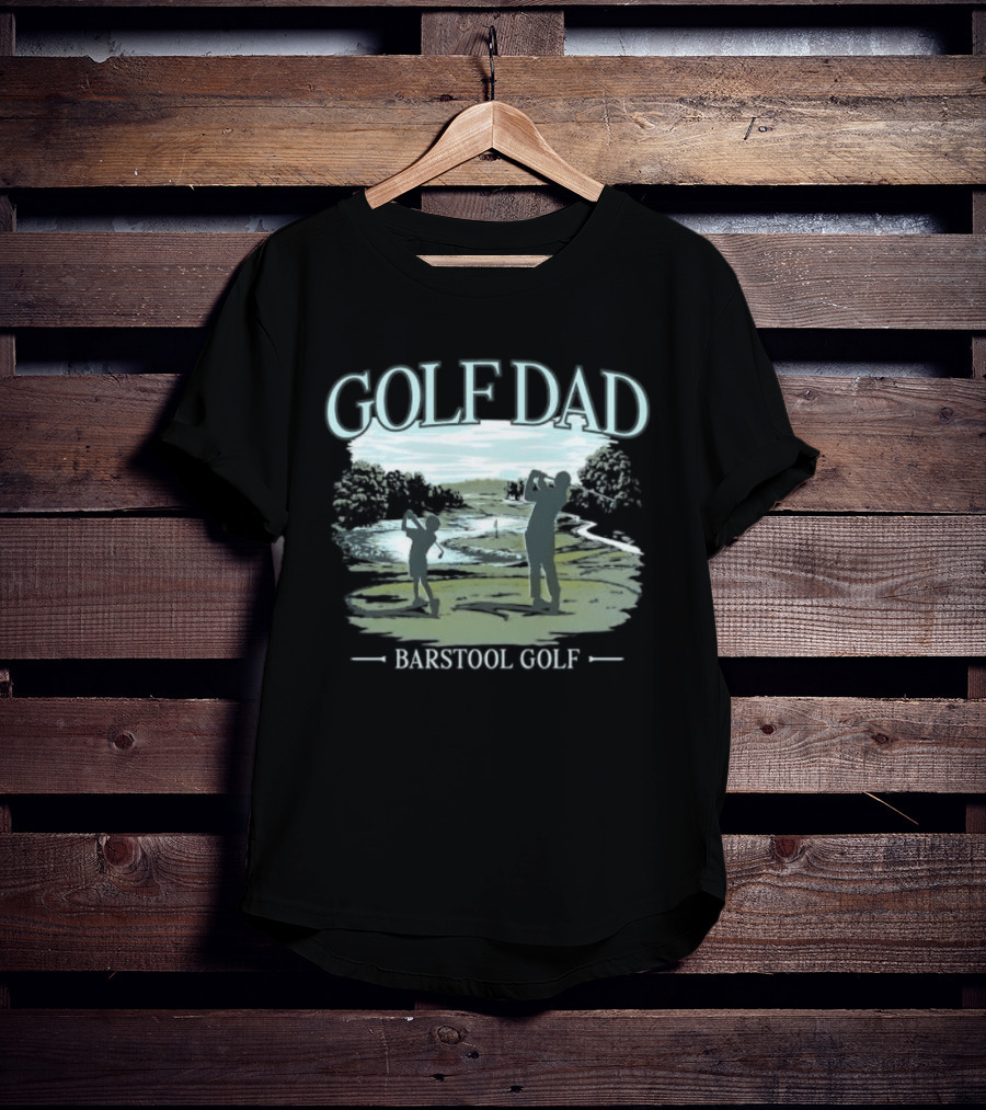 Golf Dad Barstool Golf Father's Day Course T-Shirt