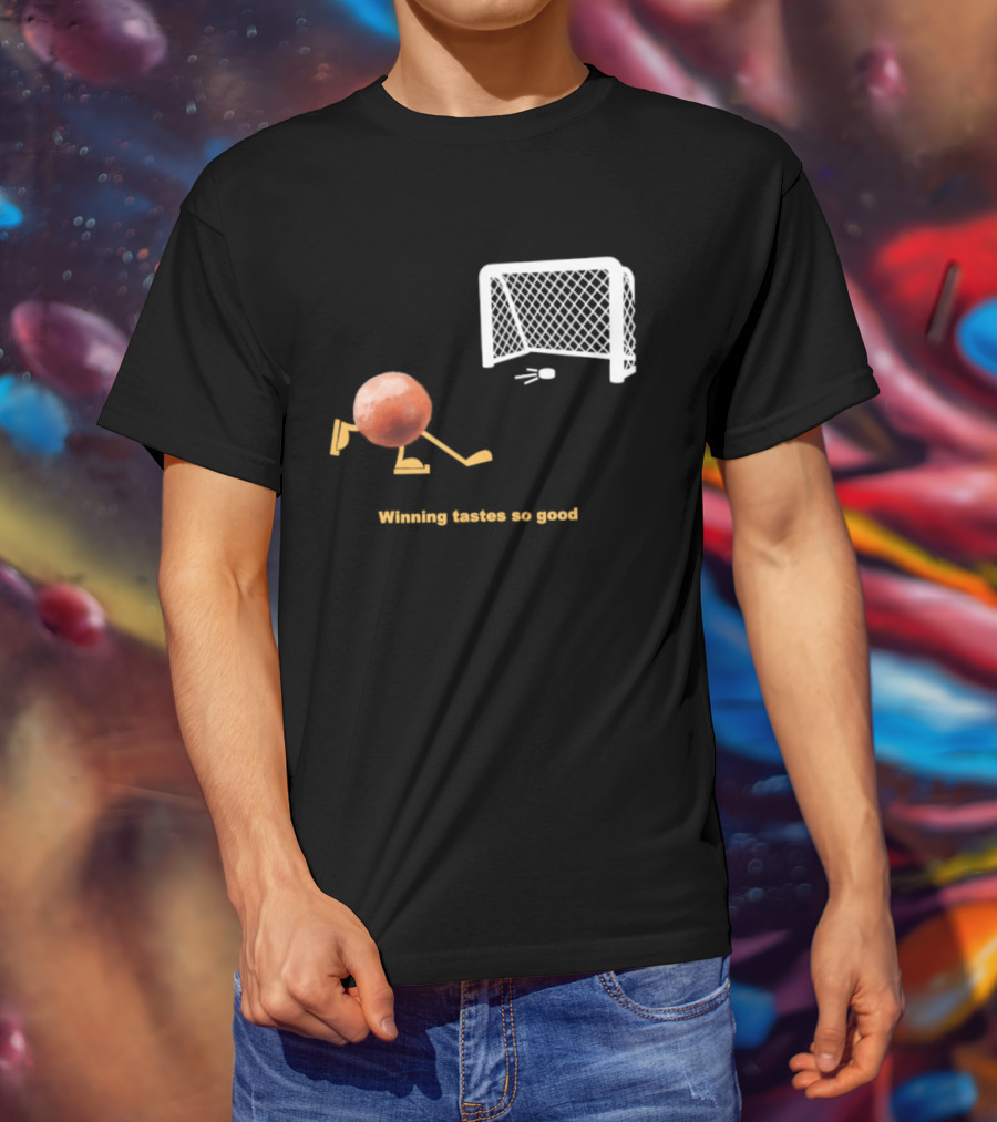 Buffalo Sabres Winning Tastes So Good Hockey Game Humor T-Shirt