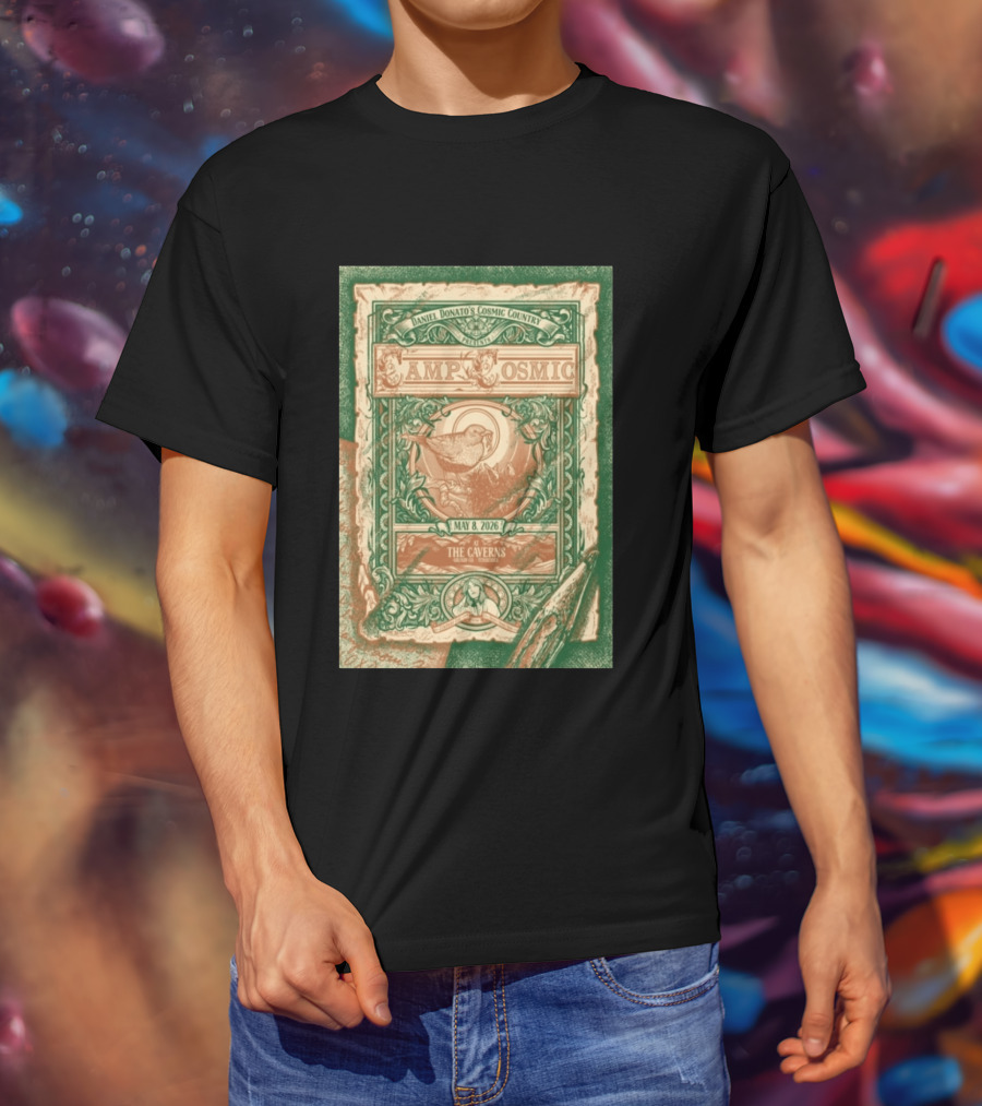 Daniel Donato's Cosmic Country Camp Cosmic May 8 2026 The Caverns Pelham Tennessee T-Shirt