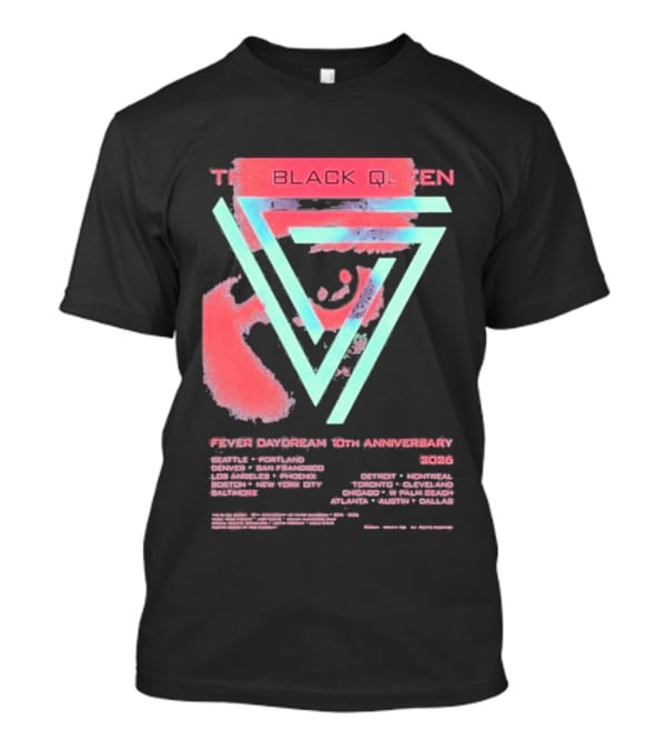 The Black Queen Fever Daydream 10th Anniversary 2026 T-Shirt