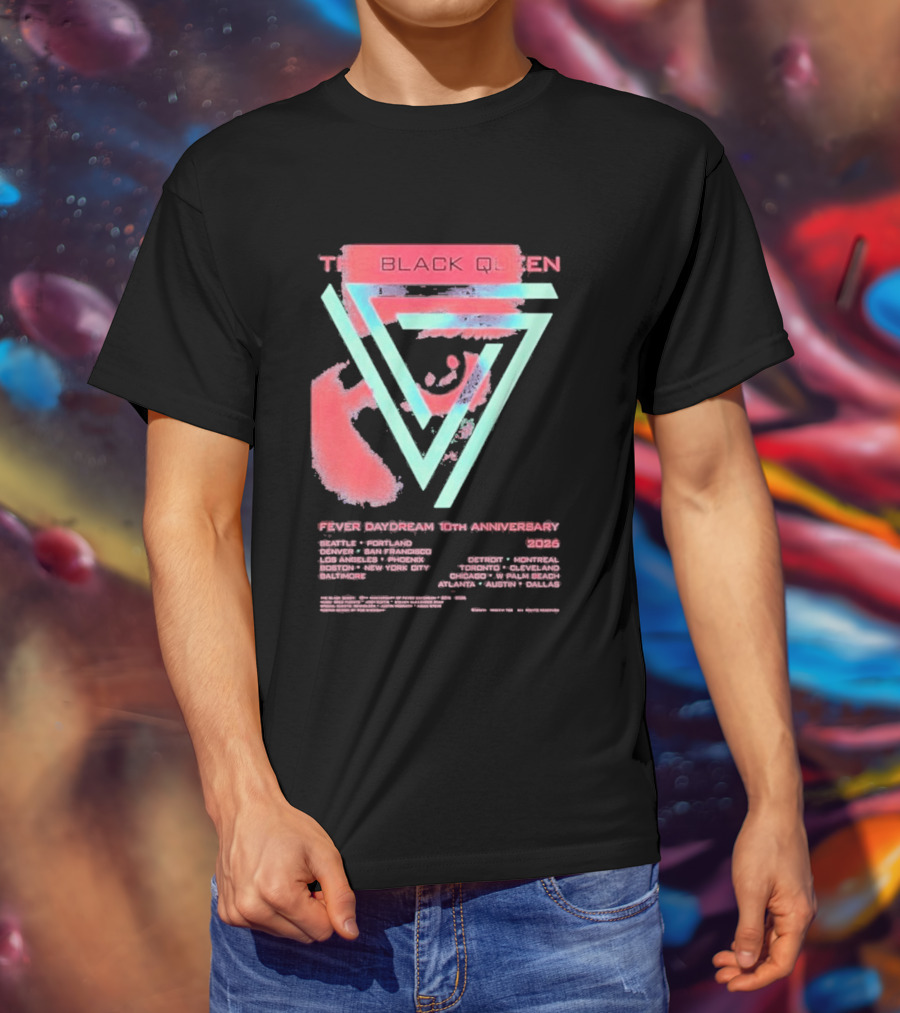The Black Queen Fever Daydream 10th Anniversary 2026 T-Shirt
