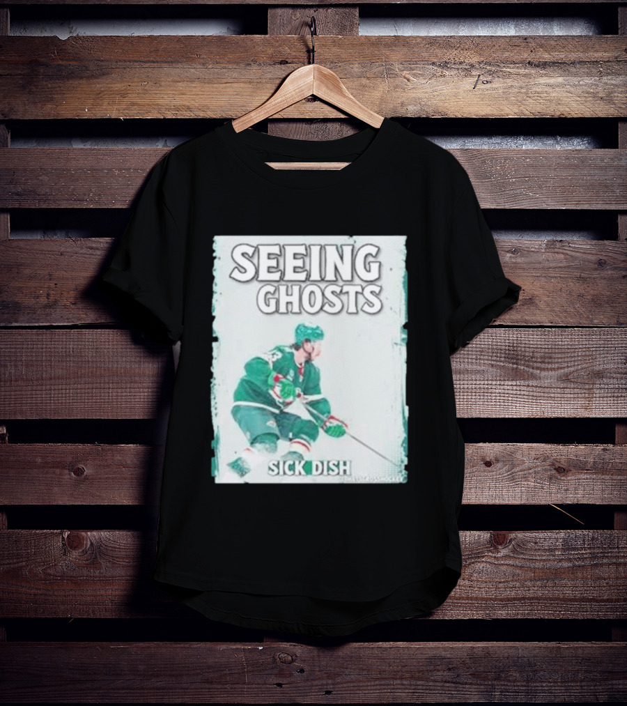Seeing Ghosts Quinn Hughes Sick Dish Hockey T-Shirt