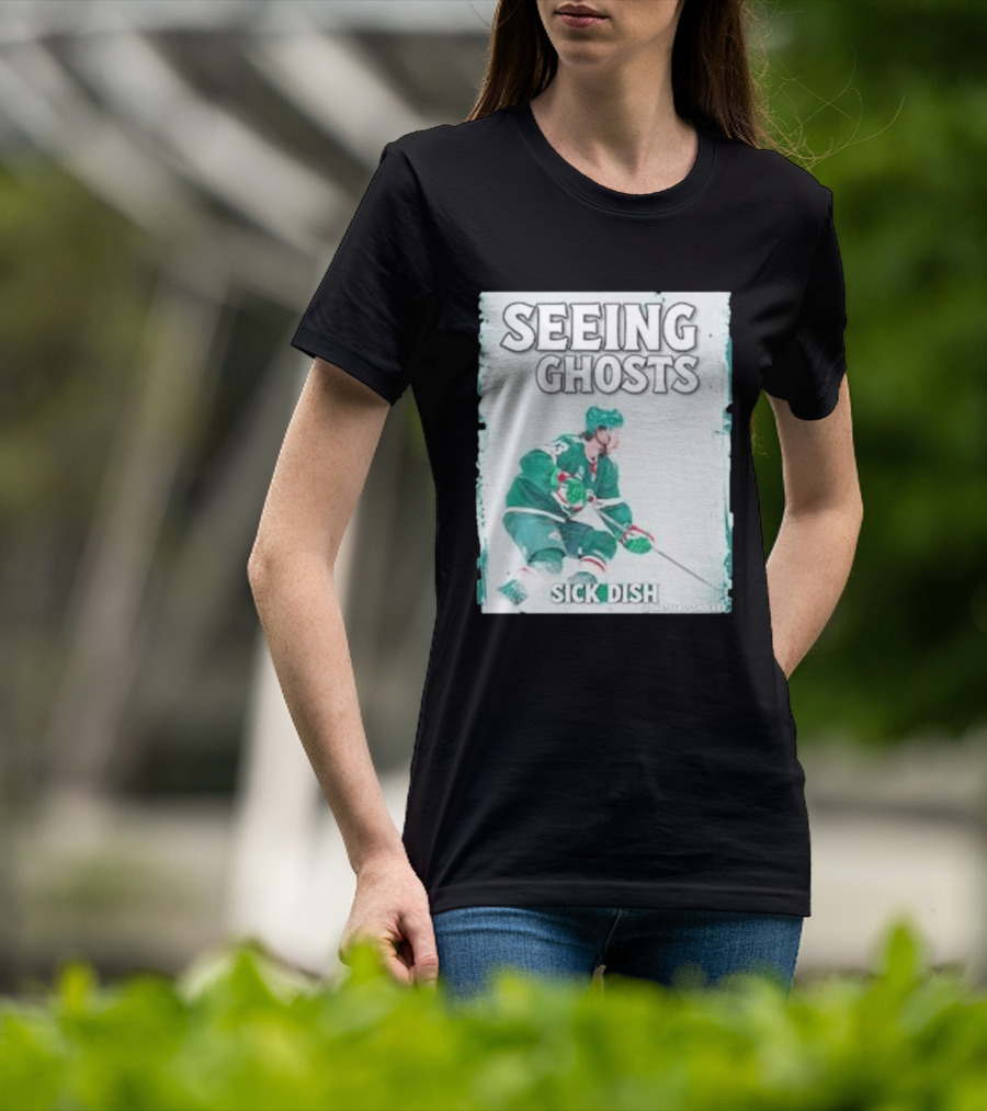 Seeing Ghosts Quinn Hughes Sick Dish Hockey T-Shirt