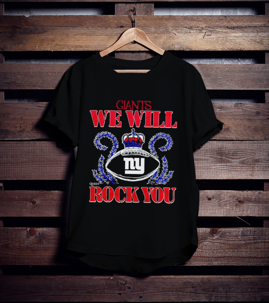 Giants We Will Rock You Queen Football NY T-Shirt