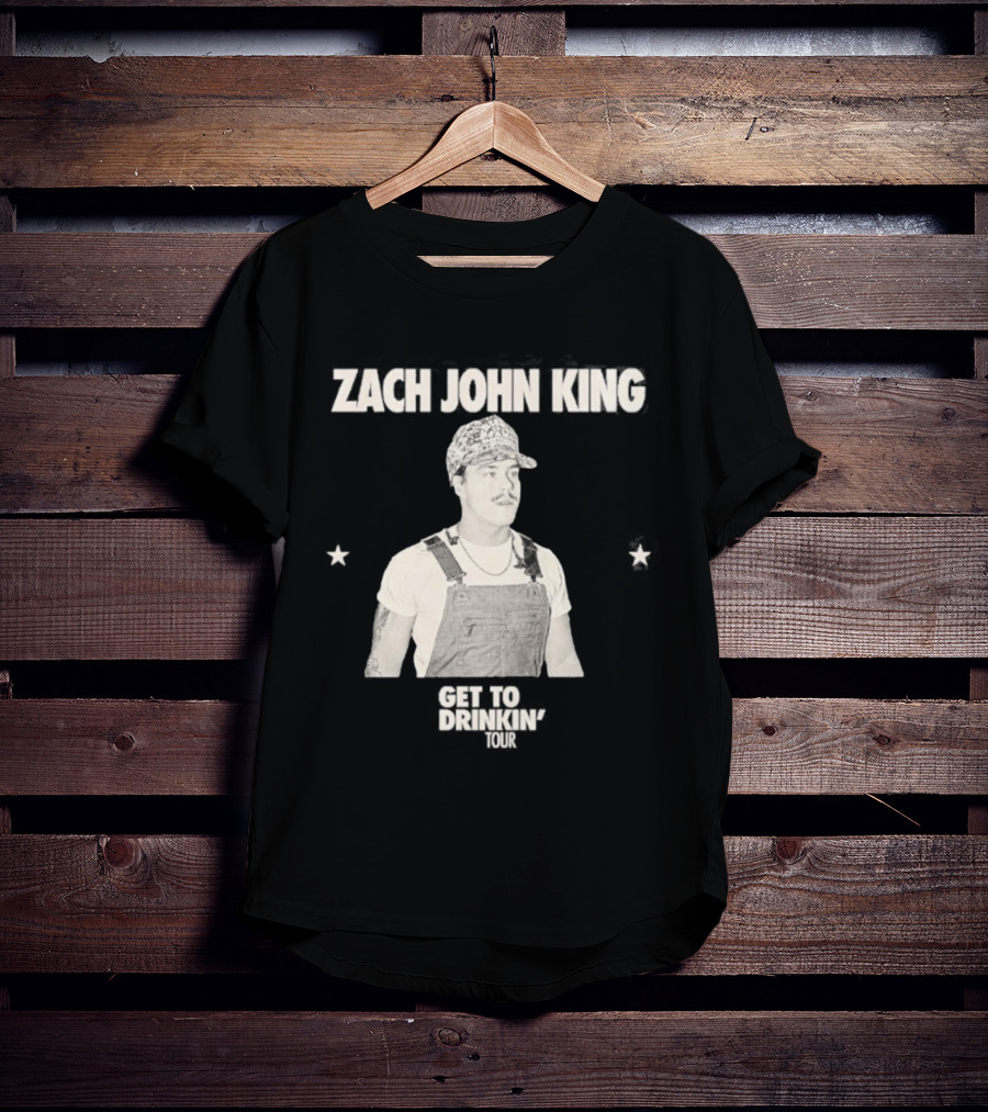 Zach John King 2026 North America Tour Get To Drinkin' Schedule T-Shirt
