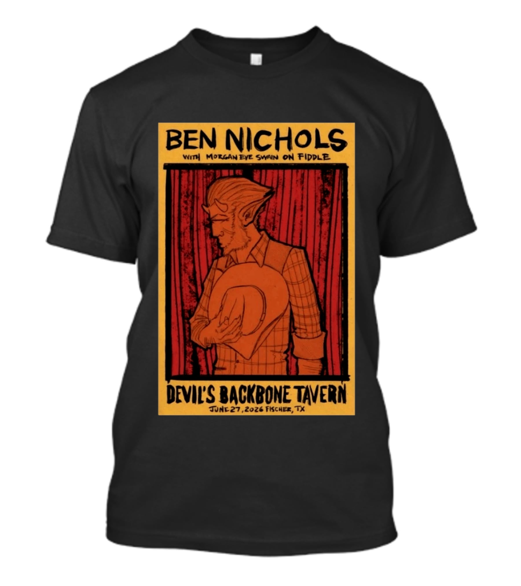 Ben Nichols Morgan Eye Swain Devil's Backbone Tavern June 27 2026 Fischer TX T-Shirt