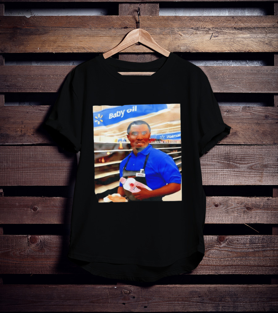 Walmart Baby Oil Diddy Employee Aisle T-Shirt