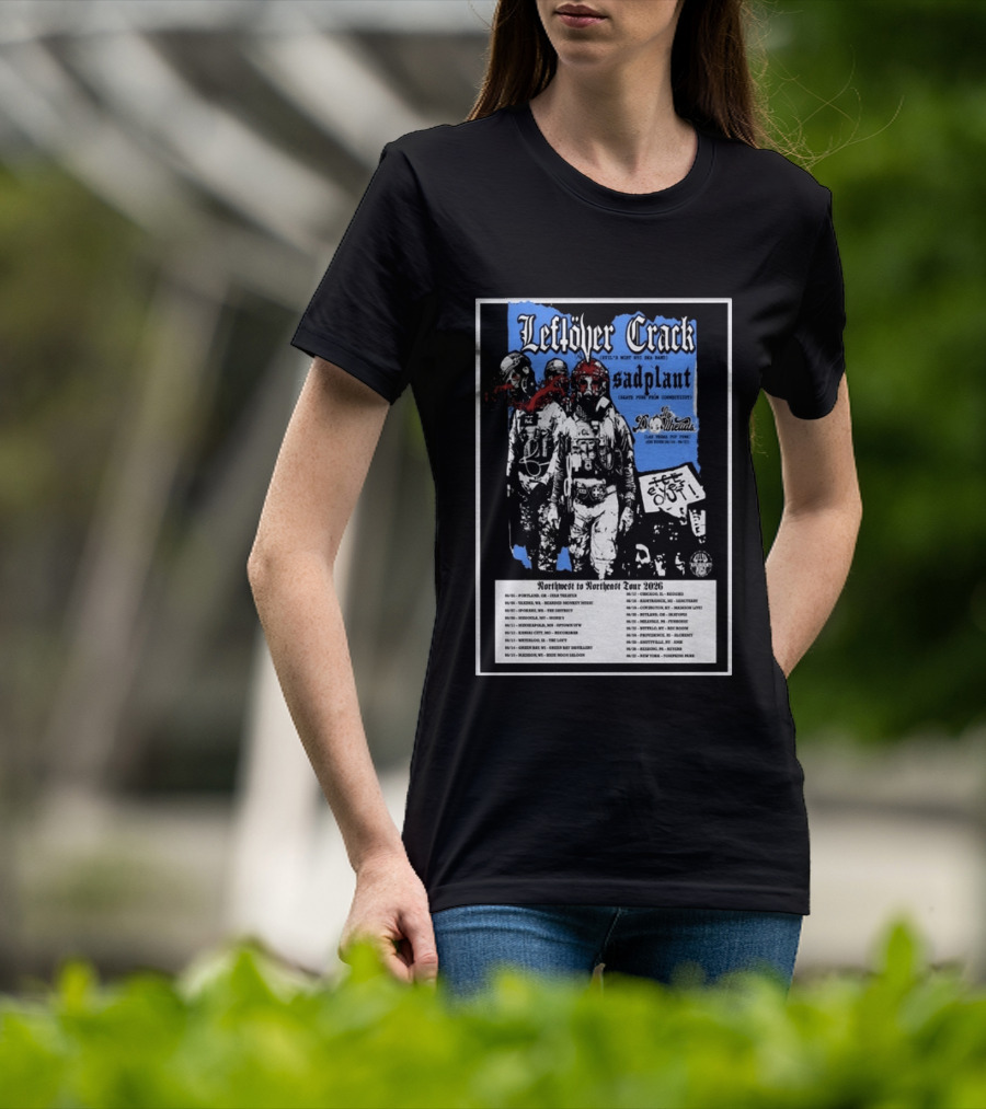Leftover Crack Sadplant Tentacles Northwest To Northeast Tour 2026 T-Shirt