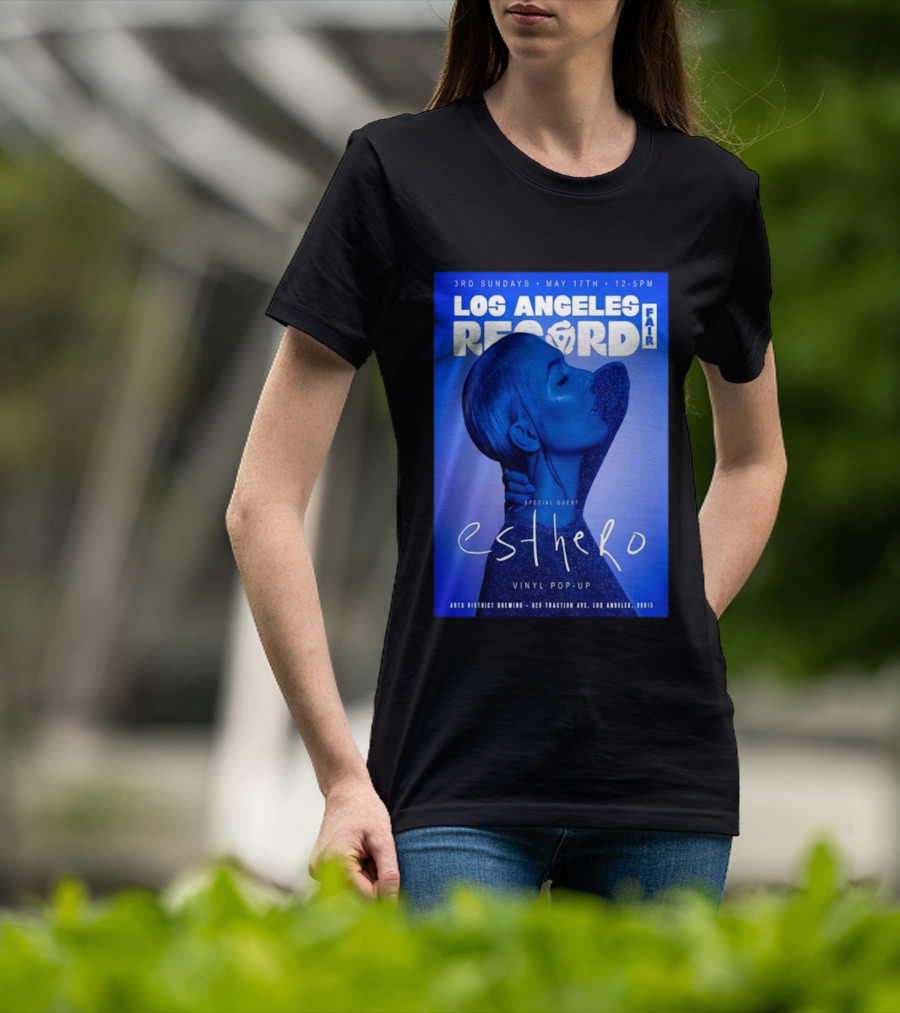 Los Angeles Record Fair May 17 Special Guest Esthero Vinyl Pop Up Arts District Brewing T-Shirt