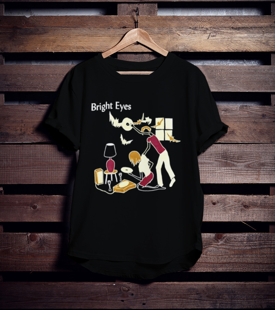 Bright Eyes Everyday And Every Night Music Lover T-Shirt