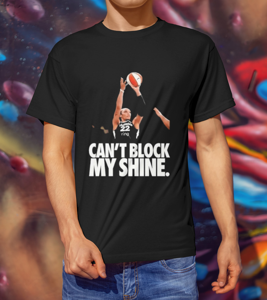 Can't Block My Shine A'ja Basketball Inspirational T-Shirt
