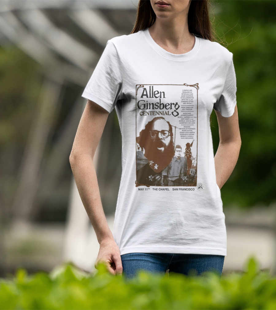 Allen Ginsberg Centennial May 11 2026 The Chapel San Francisco Event T-Shirt
