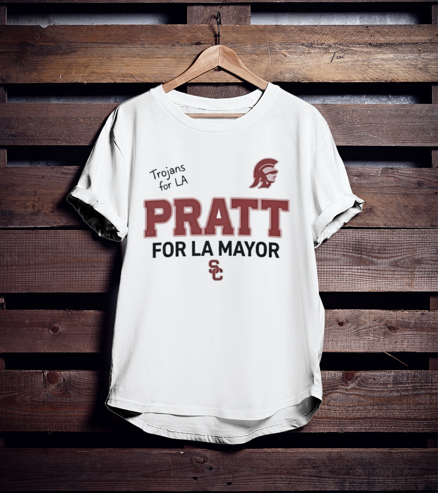 Trojans For LA Pratt For LA Mayor Campaign With Trojan Helmet T-Shirt