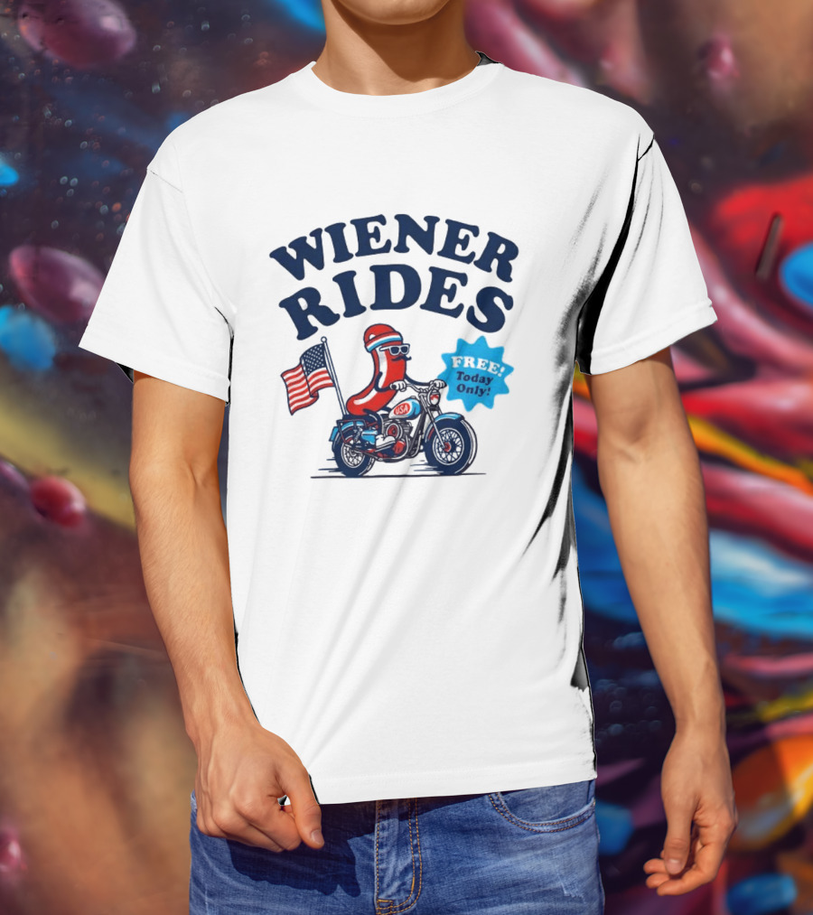 Wiener Rides 4th Of July Sausage Driving Motorbike Free Today Only 250th Anniversary T-Shirt