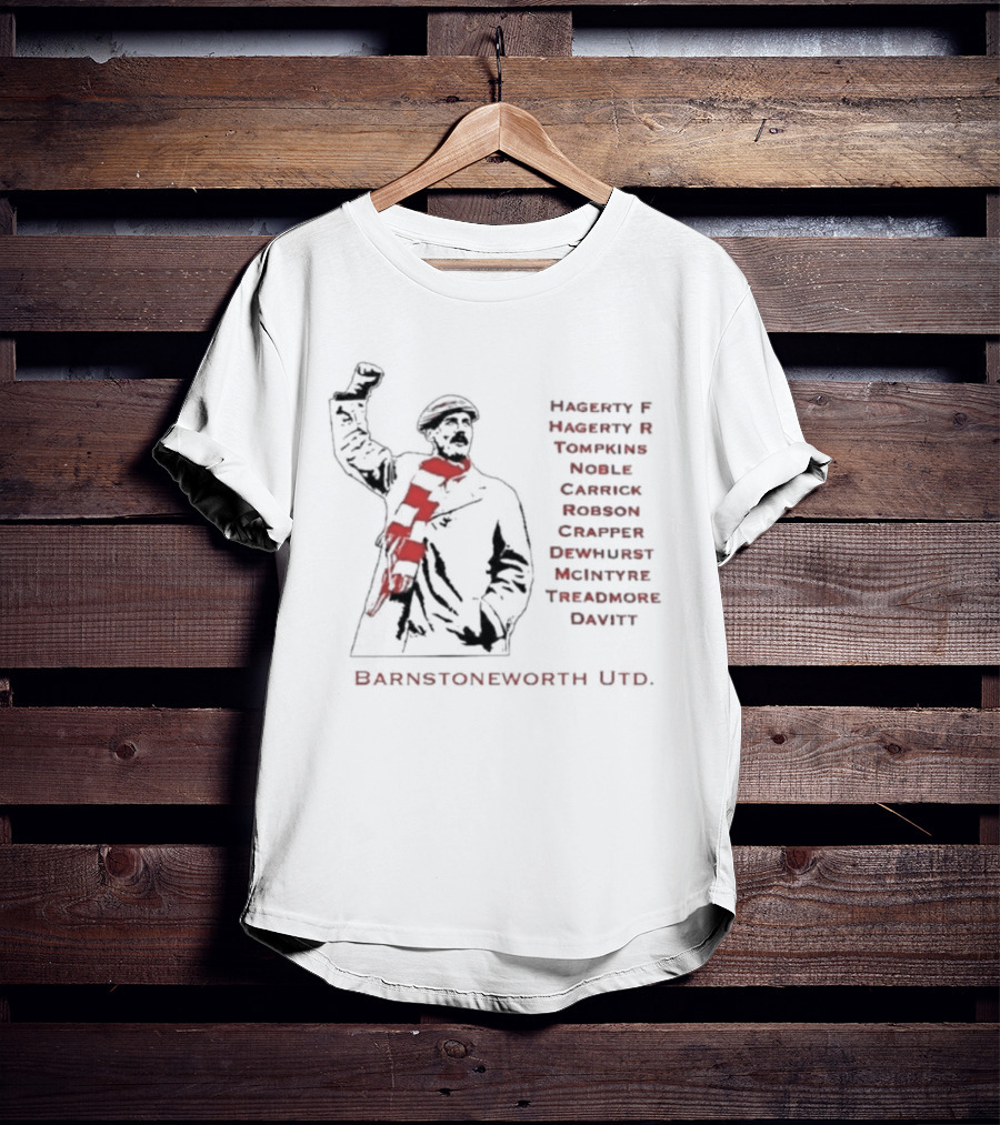 Barnstoneworth United Football Legends Players Ramsay Ackroyd Taylor Edwards T-Shirt