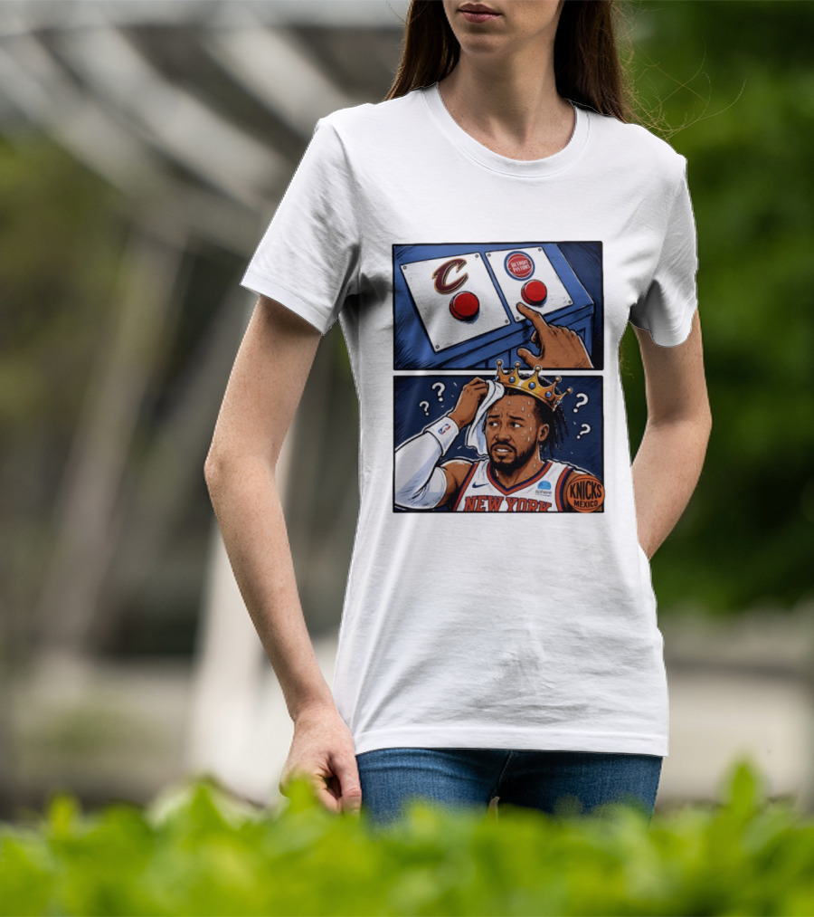 Cleveland Cavaliers Vs Detroit Pistons Dilemma With Knicks Player In Crown T-Shirt