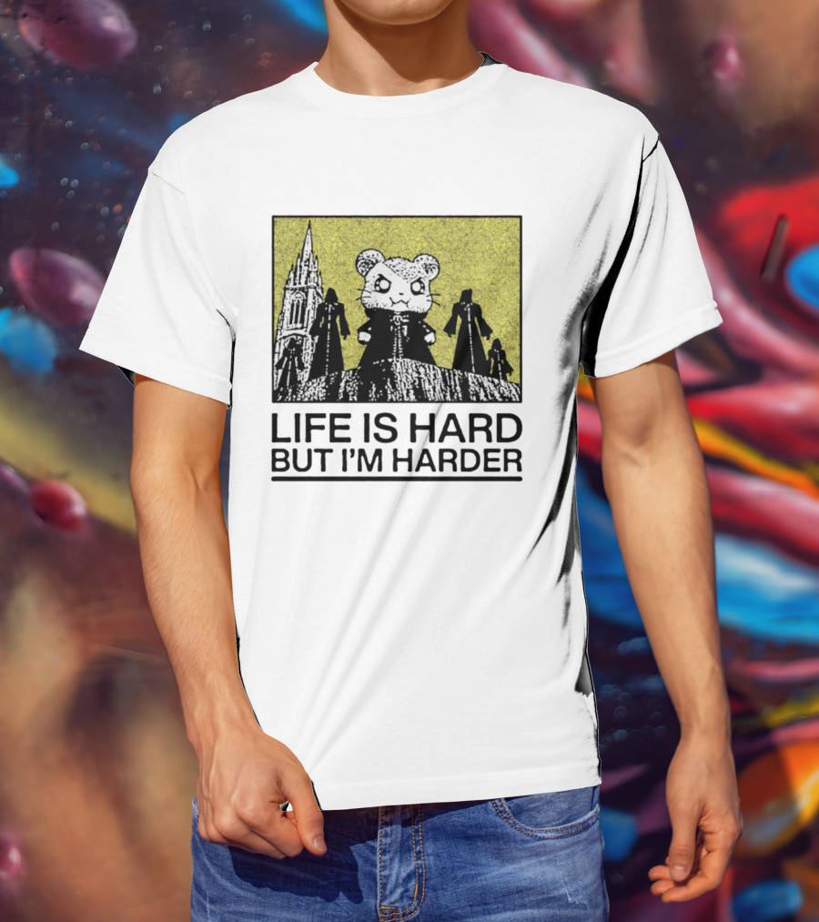 Hamtaro Life Is Hard But I'm Harder Gothic Style Tower And Figures T-Shirt