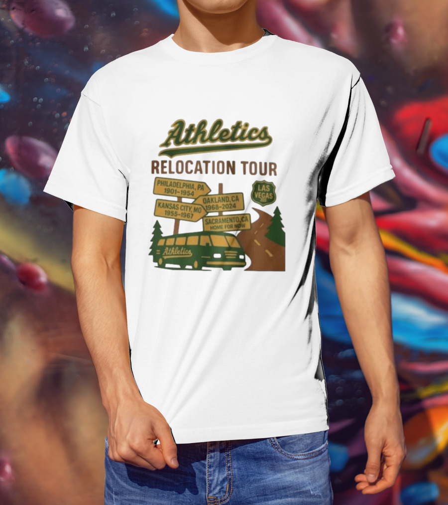 Athletics Relocation Tour Philadelphia Kansas City Oakland Sacramento Las Vegas T-Shirt