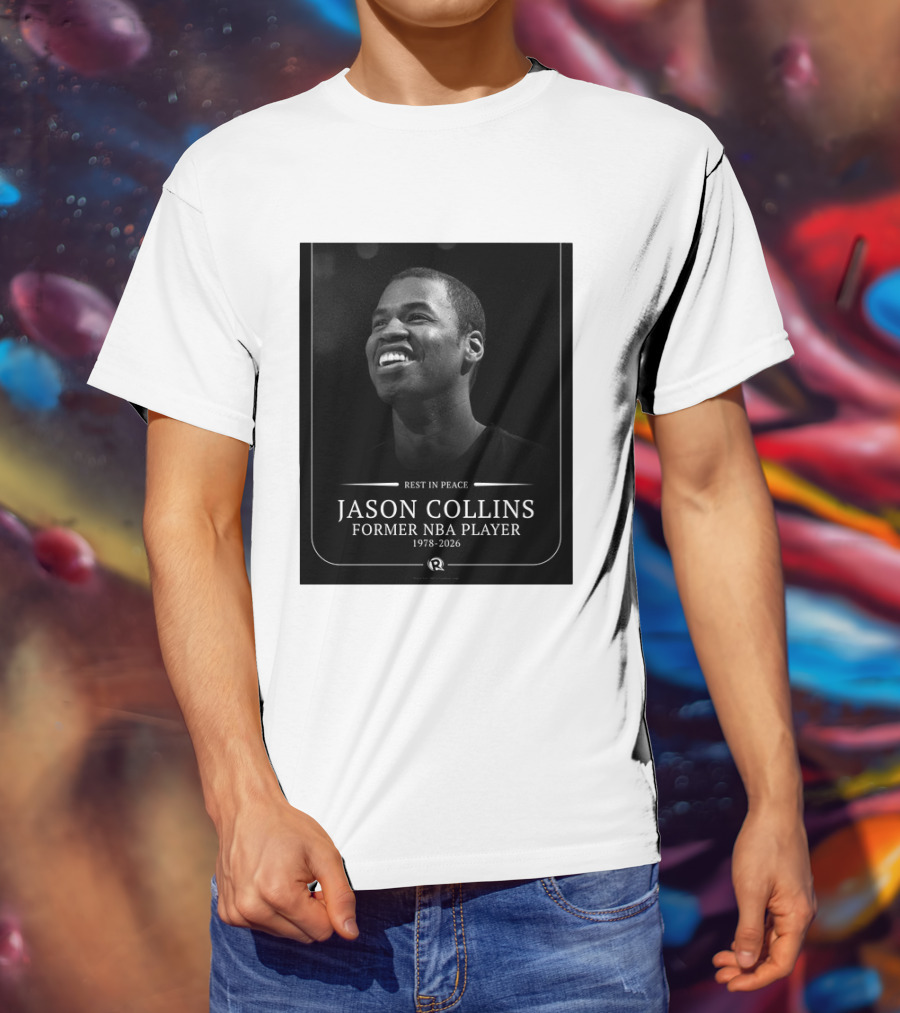 Rest In Peace Jason Collins Former NBA Player 1978 2026 T-Shirt