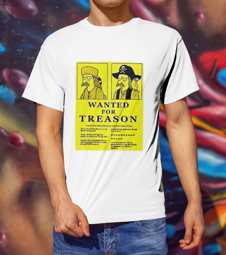Wanted For Treason Kirk Van Houten Pirate And Russian Hat Cartoon Wanted T-Shirt